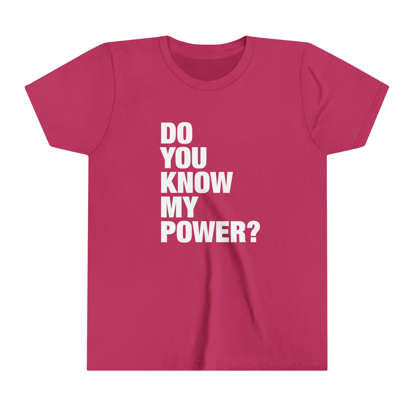 Do You Know My Power? [Youth Short Sleeve T-Shirt]